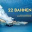 22 Bahnen (Original Soundtrack)