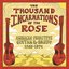 The Thousand Incarnations Of The Rose: American Primitive Guitar & Banjo (1963-1974)