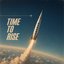 Time to Rise