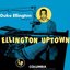 Ellington Uptown