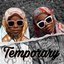 Temporary