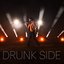 Drunk Side
