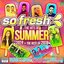 So Fresh: The Hits of Summer 2019 + The Best of 2018