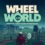 Wheel World (Original Video Game Soundtrack)