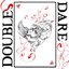 Double Dare