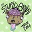 My Stupid Brain