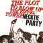 The Plot to Blow Up the Eiffel Tower / Necktie Party