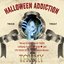 HALLOWEEN ADDICTION