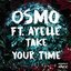 Take Your Time (feat. Ayelle)