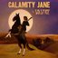 Calamity Jane / Solstice
