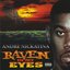 Raven in My Eyes
