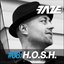 Faze #08: H.O.S.H.