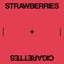 Strawberries & Cigarettes - Single