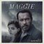 Maggie (Original Motion Picture Soundtrack)