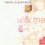 U & Me