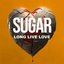 Long Live Love
