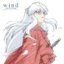 Wind -犬夜叉 交響連歌-