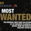 The Classic FM Most Wanted