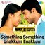Something Something Unakkum Enakkum