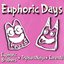 Euphoric Days (from Garten of Banban)