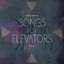 Songs For Elevators