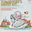 Tchaikovsky's Greatest Hits Volume 1