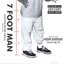 7 Foot Man