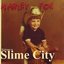 Welcome to Slime City - Single