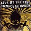 Live by The Fist/Tiempos De Honor - Split