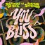 You Bliss / You Wish