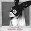 Dangerous Woman [Deluxe Edition]