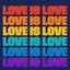 Love Is Love