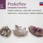Prokofiev: The Piano Concertos/Violin Concertos etc
