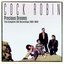 Precious Dreams (The Complete CBS Recordings 1985-1990)