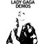 Lady GaGa Demos