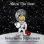 Saturnalia Superman: Akira The Don Salutes the Majesty of Christmas