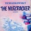 The Nutcracker: Excerpts