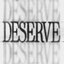 DESERVE - Single