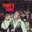 That's Soul