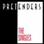 The Singles: Pretenders