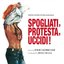Spogliati, Protesta, Uccidi (Original Motion Picture Soundtrack)