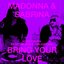 Bring Your Love (Honey Dijon Remixes)