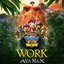 Work (from PAW Patrol: The Dino Movie) - Single