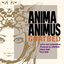ANIMA ANIMUS