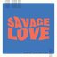 Savage Love (Laxed - Siren Beat) [BTS Remix] - Single
