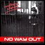 No Way Out