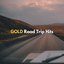 GOLD Road Trip Hits