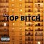 Top Bitch - EP