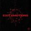 EXIT EMOTIONS