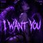 I Want You